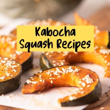 Close up of roasted kabocha squash slice with text overlay of post title.