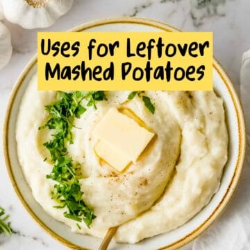 Close up of mashed potatoes in a white bowl, with yellow text overlay of post title.