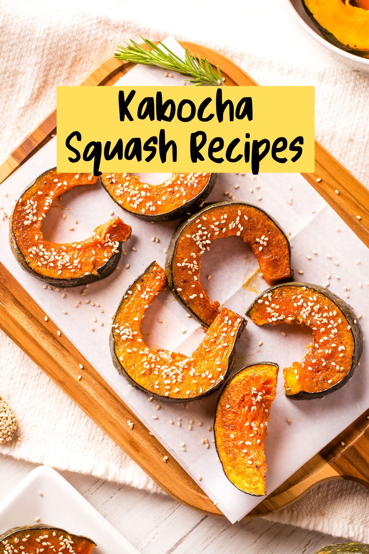 Close up of roasted kabocha squash slice with text overlay of post title.