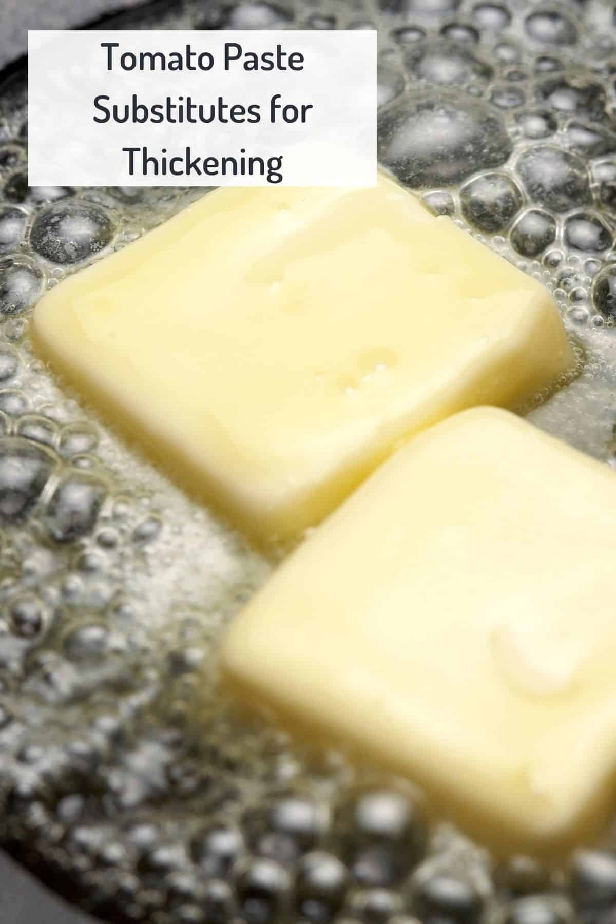 Close up of butter cooking in skillet, with text overlay of section title.